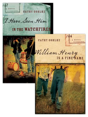 cover image of William Henry is a Fine Name/I Have Seen Him in the Watchfires Set